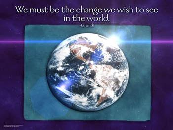 Poster of earth with Ghandi Quote